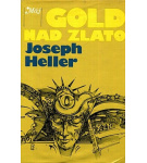 Gold nad zlato – Joseph Heller