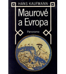 Maurové a Evropa – Hans Kaufmann