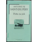 Pošta na juh – Antoine de Saint-Exupéry