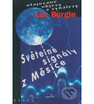 Světelné signály z Měsíce – Luc Bürgin