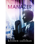 Manažer – Kristen Callihan