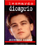 Leonardo DiCaprio – Moderní Romeo – Grace Catalano
