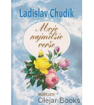 Moje najmilšie verše – Ladislav Chudík