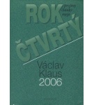 Rok čtvrtý 2006 – projevy, články, eseje – Václav Klaus