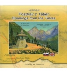 Pozdrav z Tatier – Greetings from the Tatras – Ivan Bohuš ml.