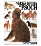 Veľká kniha o psoch – David Taylor