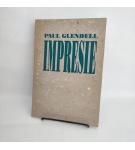 Impresie – Paul Glendell