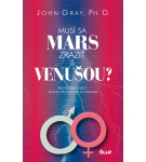 Musí sa Mars zraziť s Venušou? – John Gray