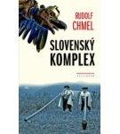 Slovenský komplex – Rudolf Chmel