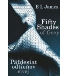 Fifty Shades of Grey: Päťdesiat odtieňov sivej – E. L. James