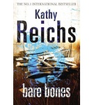 Bare Bones – Kathy Reichs
