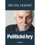 Politické hry – Michal Horský