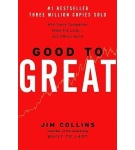 Good to Great – Why Some Companies Make the Leap…and Others Don´t – Jim Collins