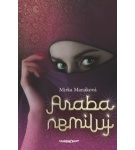 Araba nemiluj 2. vydanie – Mirka Manáková