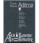 Guillaume Apollinaire – Pierre Marcel Adéma