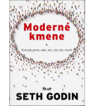 Moderné kmene – Seth Godin
