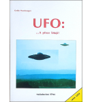 UFO : …A přece létají! – Guido Moosbrugger