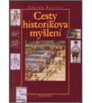 Cesty historikova myšlení – Zdeněk Kalista