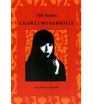 Z Kábulu do Marseille – Nassim Nafi