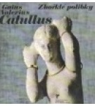 Zhořklé polibky – Gaius Valerius Catullus