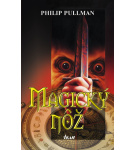 Magický nôž, 2.vydanie – Philip Pullman