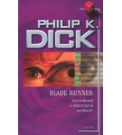 Blade Runner – Philip K. Dick