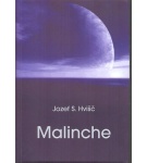 Malinche – Jozef Hvišč