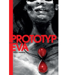 Prototyp Eva – Pišta Vandal