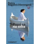 Pozri sa na seba (nové vydanie) – Petra Nagyová Džerengová