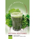 Zelené smoothie 7-dňový detox – Victoria Boutenko