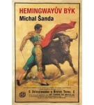 Hemingwayův býk – Michal Šanda