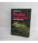 Stalin a stalinizmus – historické črty – Roj Aleksandrovič Medvedev