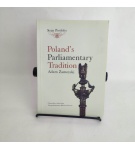 Poland’s Parliamentary Tradition – Adam Zamoyski