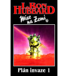 Plán invaze 1 – L. Ron Hubbard