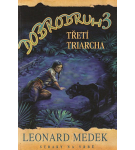 Třetí triarcha – Leonard Medek