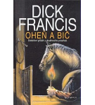 Oheň a bič – Dick Francis